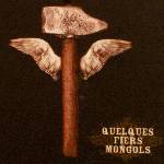 Ecouter la musique de Quelques Fiers Mongols